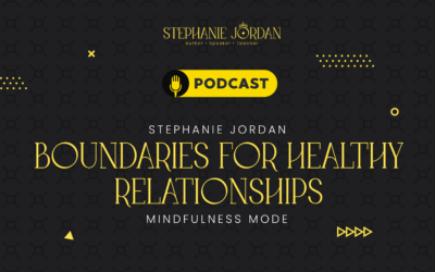 Boundaries for Healthy Relationships